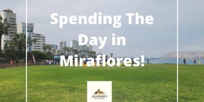 How to spend the day in Miraflores